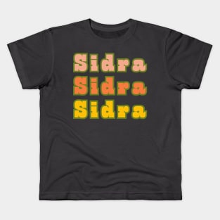 Sidra, Sidra, Sidra Kids T-Shirt